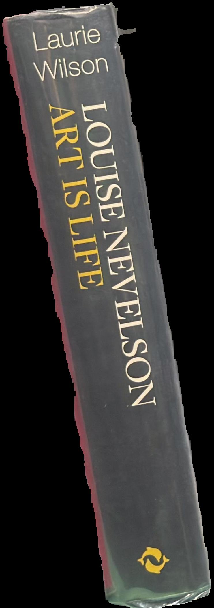 Louise Nevelson : art is life spine