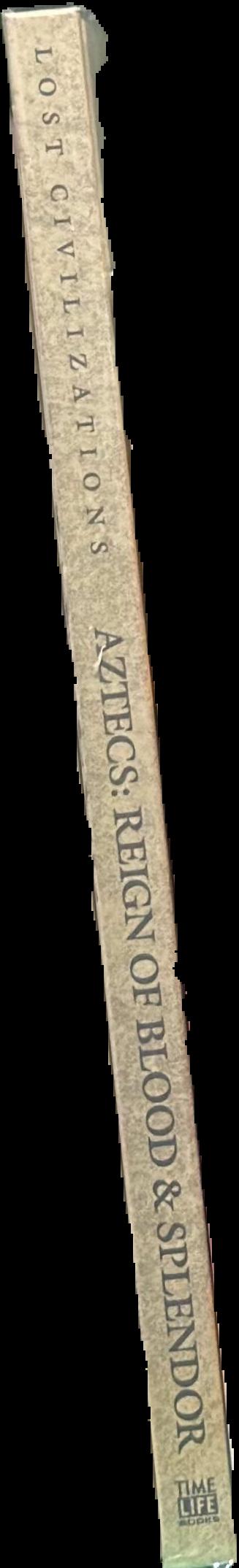 Aztecs : reign of blood & splendor spine