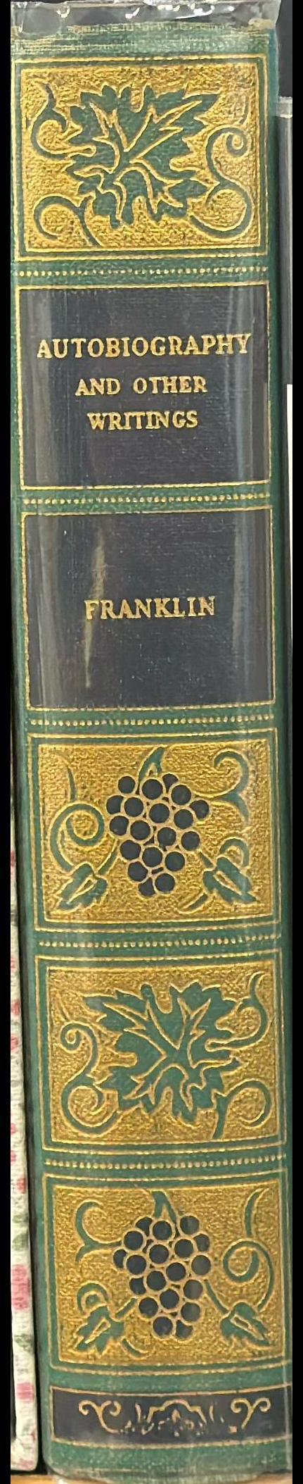 The autobiography of Benjamin Franklin, Poor Richard's almanac and other papers / by Benjamin Franklin spine
