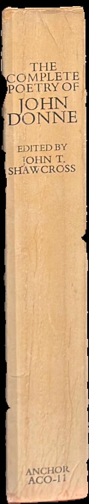 The complete poetry of John Donne / with an introduction, notes and variants by John T. Shawcross spine
