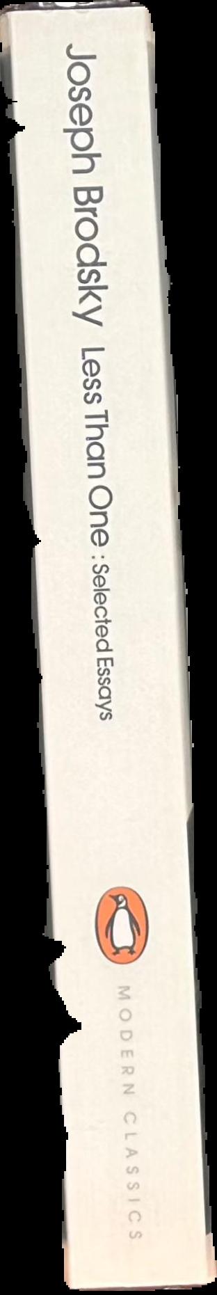 Less than one : selected essays / Joseph Brodsky spine
