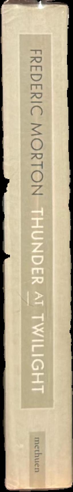 Thunder at twilight : Vienna 1913-1914 spine