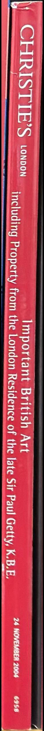 Important British art including property from the London residence of the late Sir Paul Getty, K. B. E. : Wednesday 24 November 2004 spine