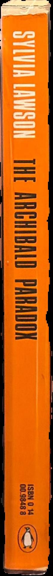 The Archibald paradox : a strange case of authorship / Sylvia Lawson spine