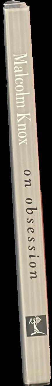 On obsession spine