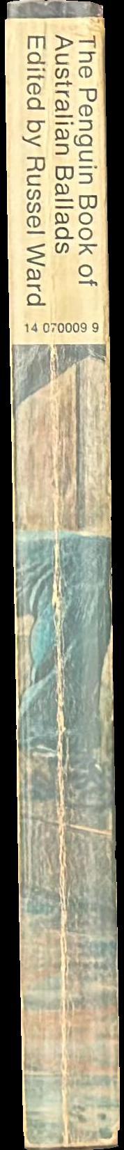 The Penguin book of Australian ballads / edited and introduced by Russel Ward spine