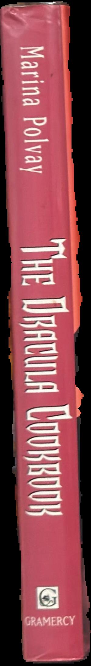 The Dracula cookbook : authentic recipes from the homeland of Count Dracula / Marina Polvay ; illustrations by Mark Podwal spine