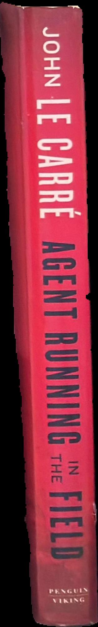 Agent running in the field / John Le Carre spine