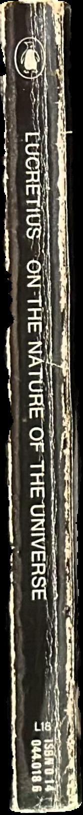 On the nature of the universe / Lucretius ; translated and introduced by R.E.Latham spine