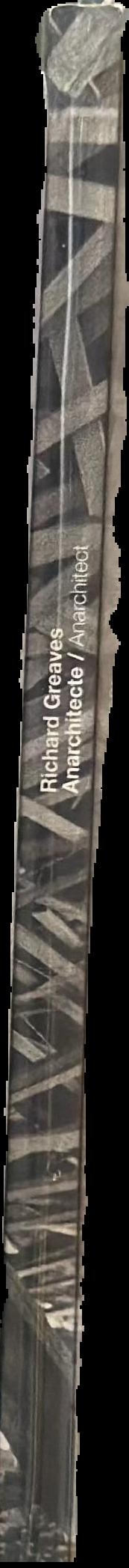 Richard Greaves : anarchitecte spine