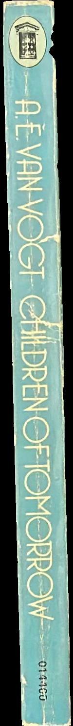 Children of tomorrow spine