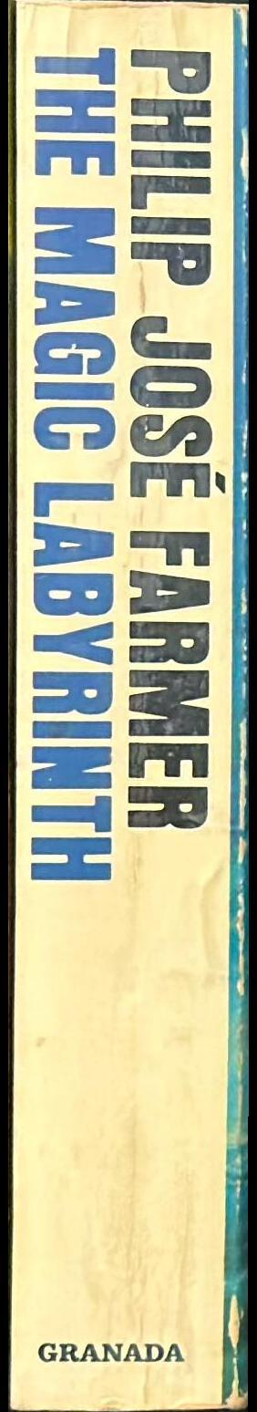 The magic labyrinth / Philip Jose Farmer spine