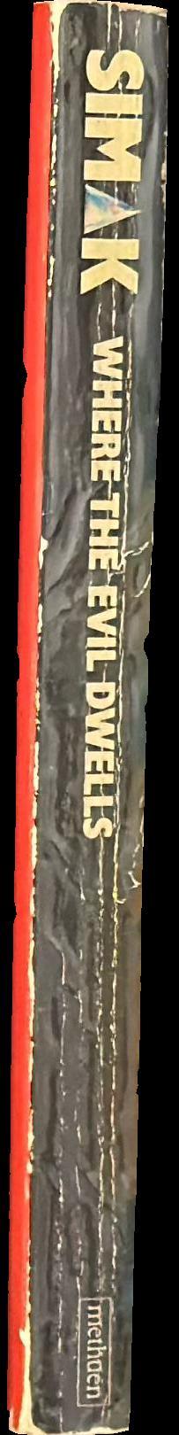 Where the evil dwells / Clifford D Simak spine