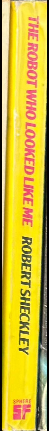 The robot who looked like me spine