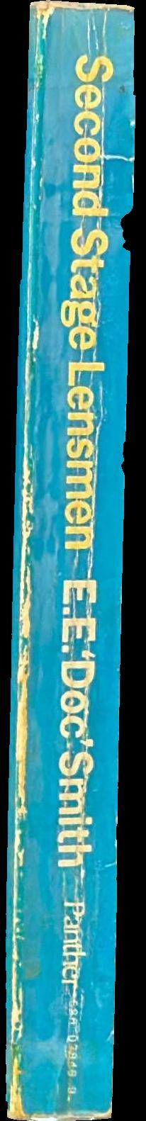 Second stage Lensman : the fifth novel in the Lensman series /​ E.E. 'Doc' Smith spine
