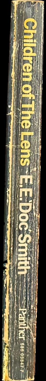 Children of the Lens : the sixth novel of the Lensman series /​ E.E. 'Doc' Smith spine
