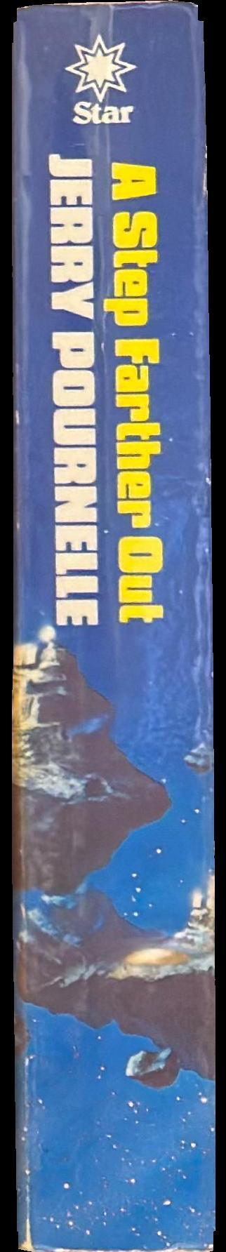 A step farther out : part one /​ by Jerry Pournelle ; preface by Larry Niven ; foreword by A.E. Van Vogt spine