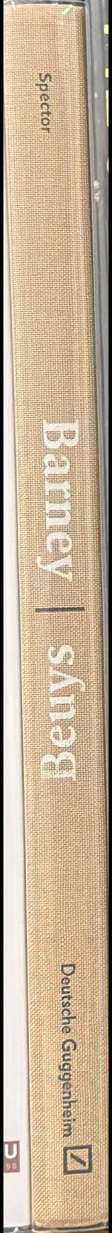 Barney, Beuys : all in the present must be transformed / Matthew Barney, Joseph Bays spine