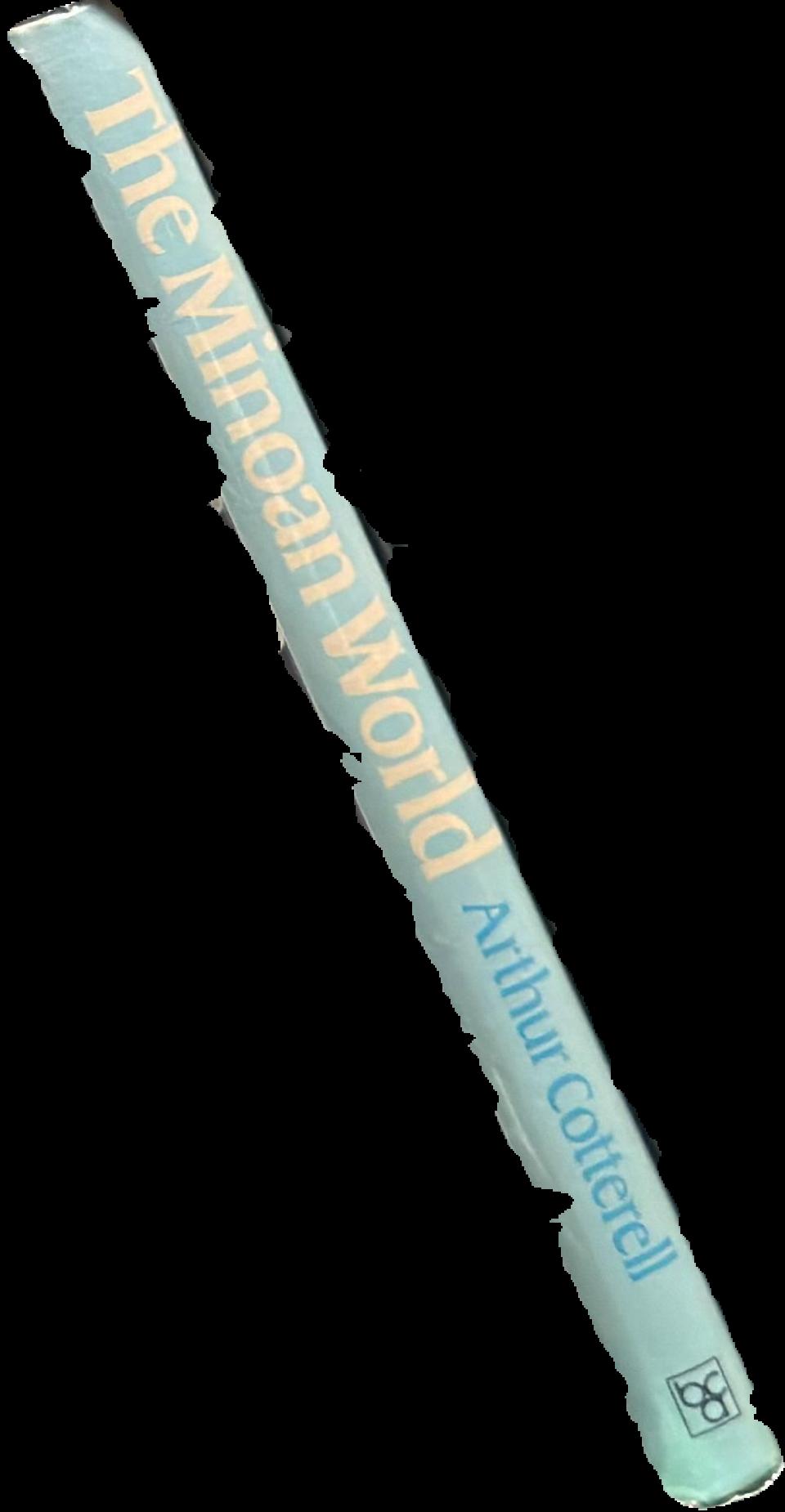 The Minoan world / Arthur Cotterell spine