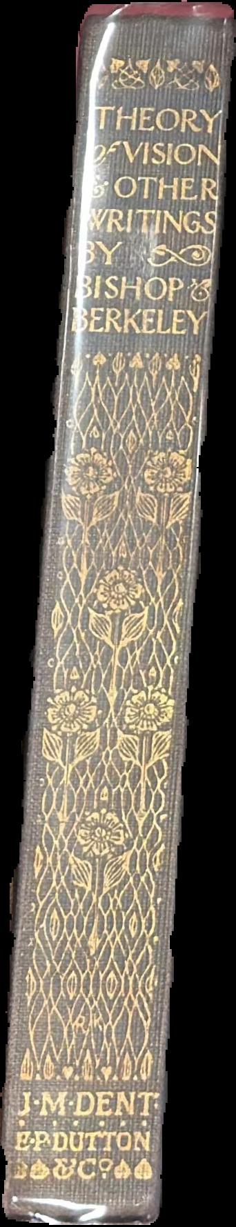A new theory of vision and other select philosophical writings / by George Berkeley spine