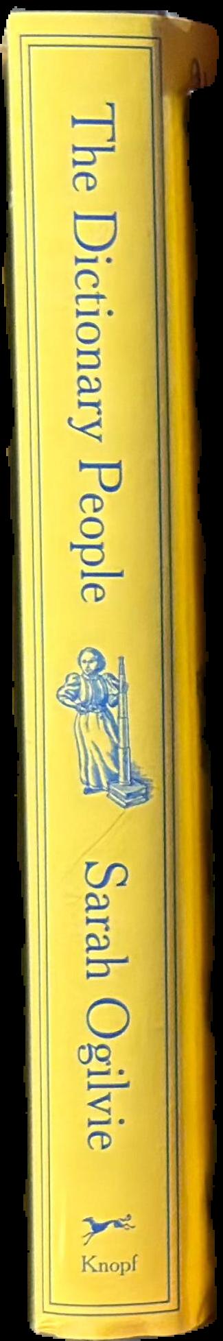 The dictionary people : the unsung heroes who created the Oxford English Dictionary spine