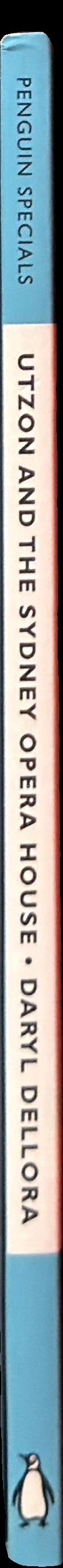 Utzon and the Sydney Opera House : Penguin special spine
