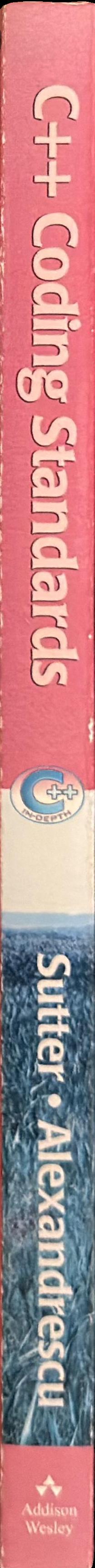 C++ coding standards : 101 rules, guidelines, and best practices spine