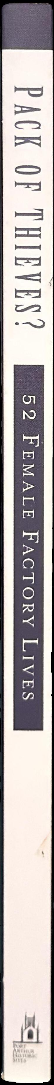 Pack of thieves? 52 female factory lives spine
