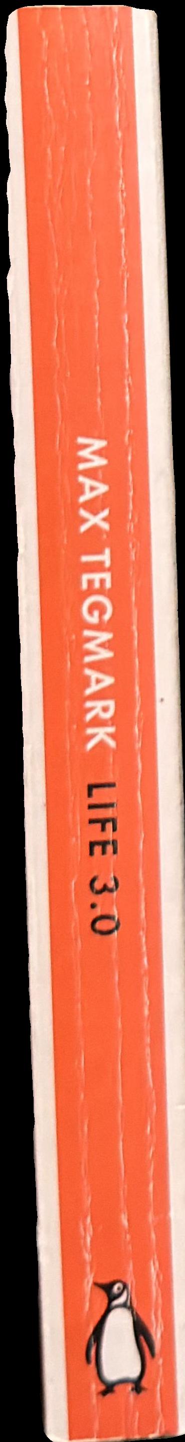 Life 3.0 : being human in the age of artificial intelligence spine