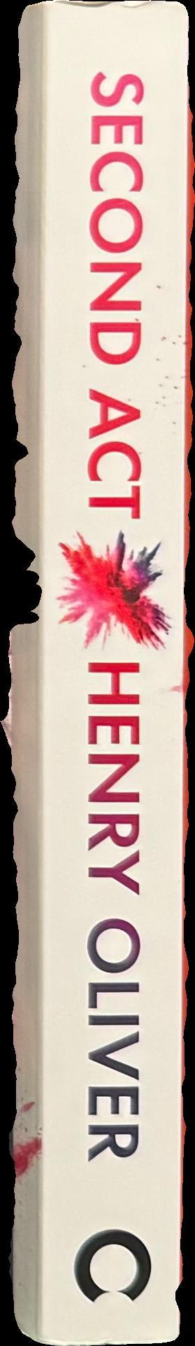 Second act : what late bloomers can tell you about success and reinventing your life spine