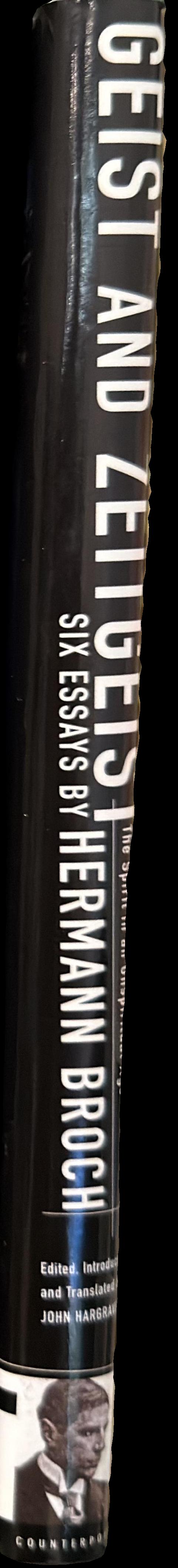 Geist and Zeitgeist : the spirit in an unspiritual age : six essays spine