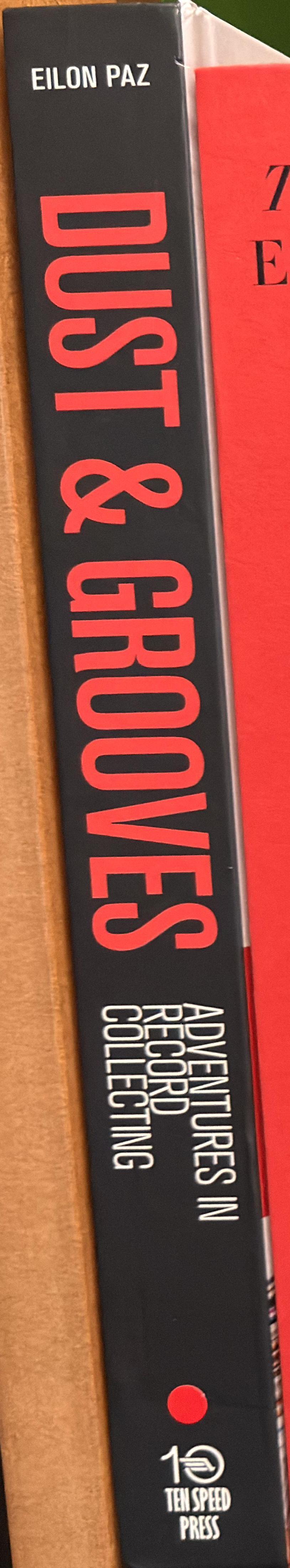 Dust & grooves : adventures in record collecting spine