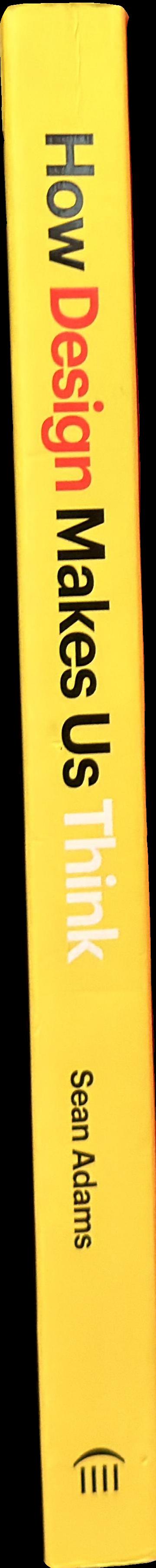 How design makes us think spine