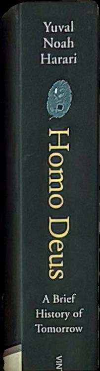 Homo deus : a brief history of tomorrow spine