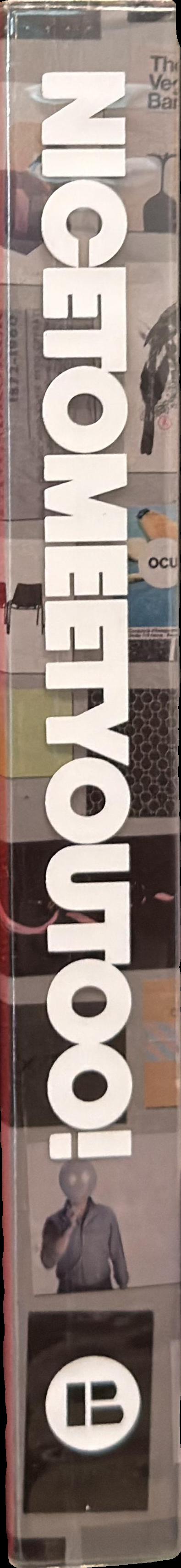 Nice to meet you too spine