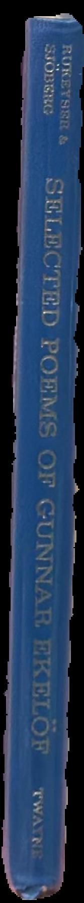 Selected poems of Gunnar Ekelof / translated by Muriel Rukeyser and Leif Sjoberg spine