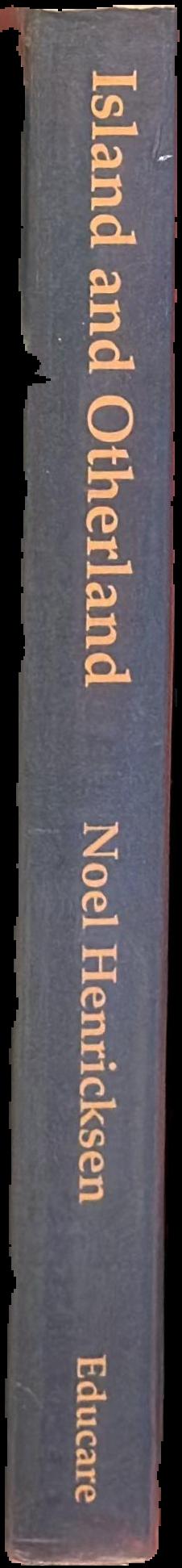 Island and Otherland : Christopher Koch and his books spine