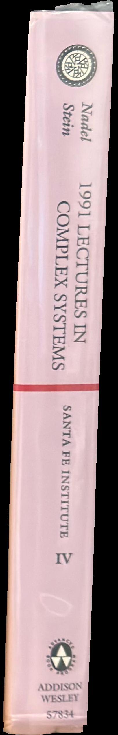 1991 Lectures in complex systems : the proceedings of the 1991 Complex Systems Summer School, Santa Fe, New Mexico, June 1991 spine