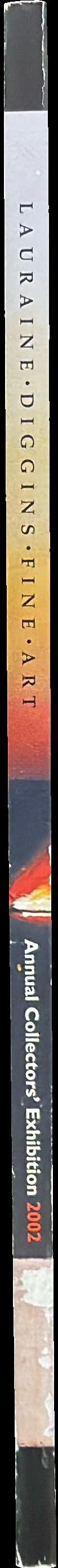 Lauraine Diggins Fine Art annual collectors' exhibition 2002 spine