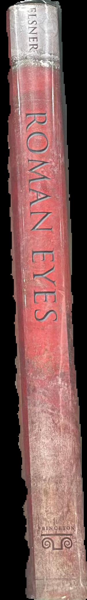 Roman eyes : visuality and subjectivity in art and text / Jaś Elsner spine