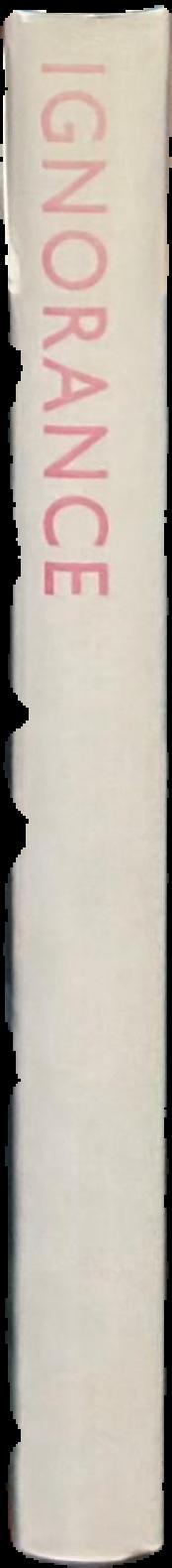 Ignorance spine