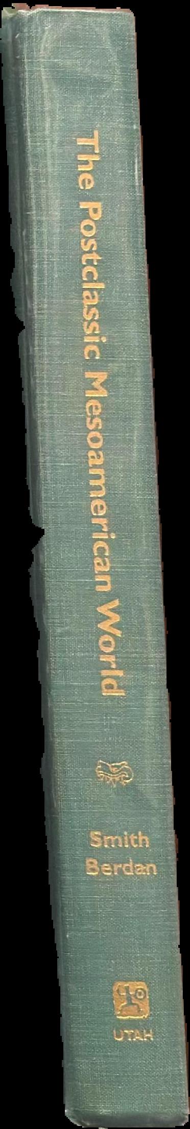 The Postclassic Mesoamerican world spine