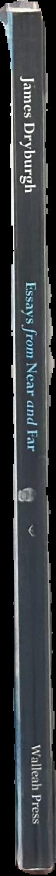 Essays from near and far / James Dryburgh spine