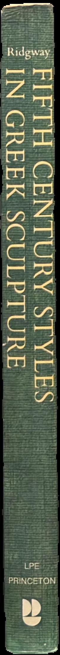 Fifth century styles in Greek sculpture spine