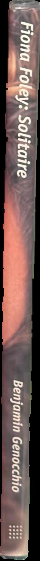 Fiona Foley : solitaire spine