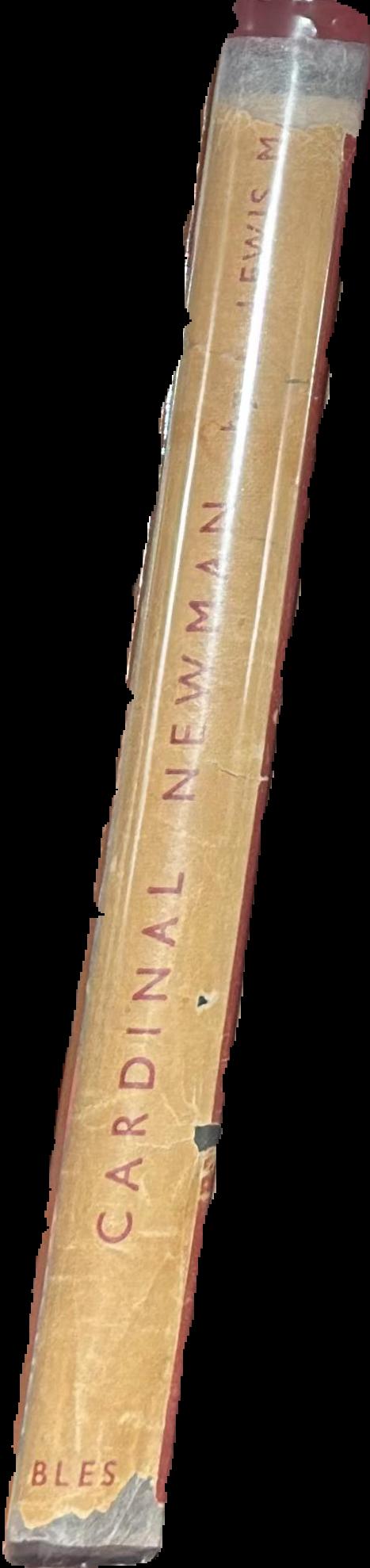 Cardinal Newman : a study / by J. Lewis May spine