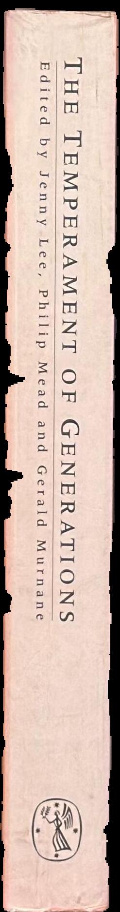 The temperament of generations : fifty years of writing in Meanjin / edited by Jenny Lee, Philip Mead and Gerald Murnane spine