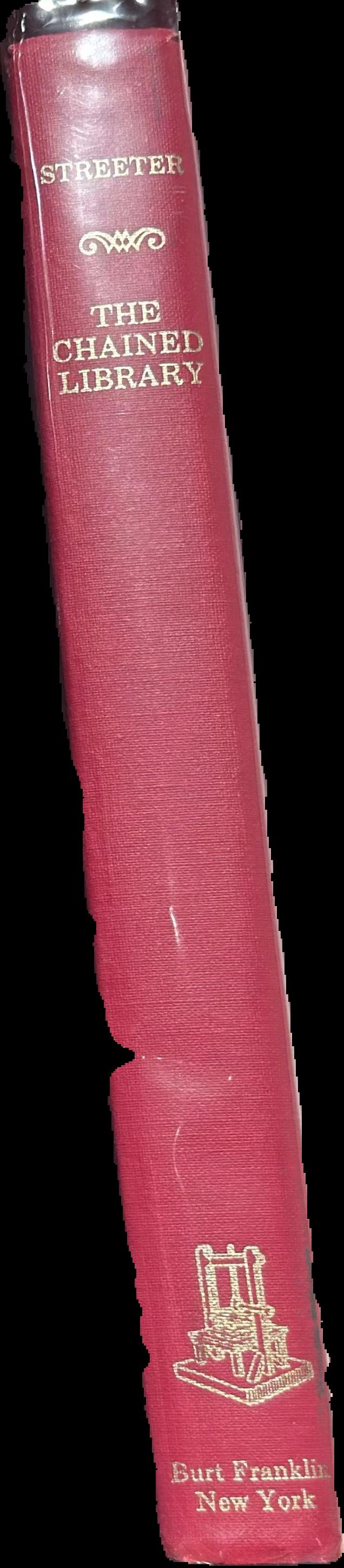 The chained library : a survey of four centuries in the evolution of the English library spine