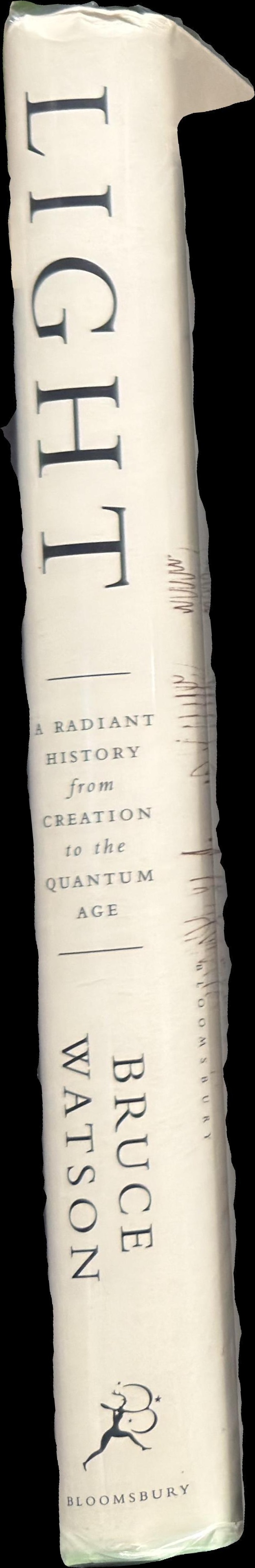 Light : a radiant history from creation to the quantum age spine