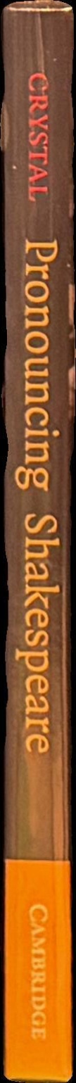 Pronouncing Shakespeare : the Globe experiment spine